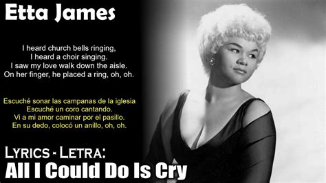 all i could was cry lyrics|beyoncé as etta james.